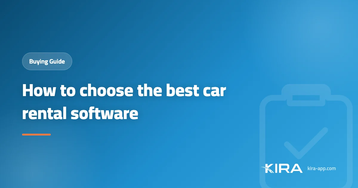 Best Car Rental Software: How to Choose the Right System for Your Office