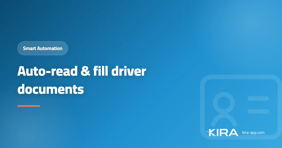 Auto-Read and Auto-Fill Driver Documents: Add a Driver in Seconds, Not Minutes